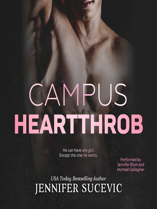 Title details for Campus Heartthrob by Jennifer Sucevic - Available